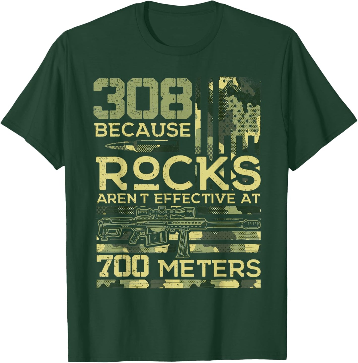 308 Because Rocks aren't Effective Hunting American USA Flag T-Shirt - T-Shirt | Forest