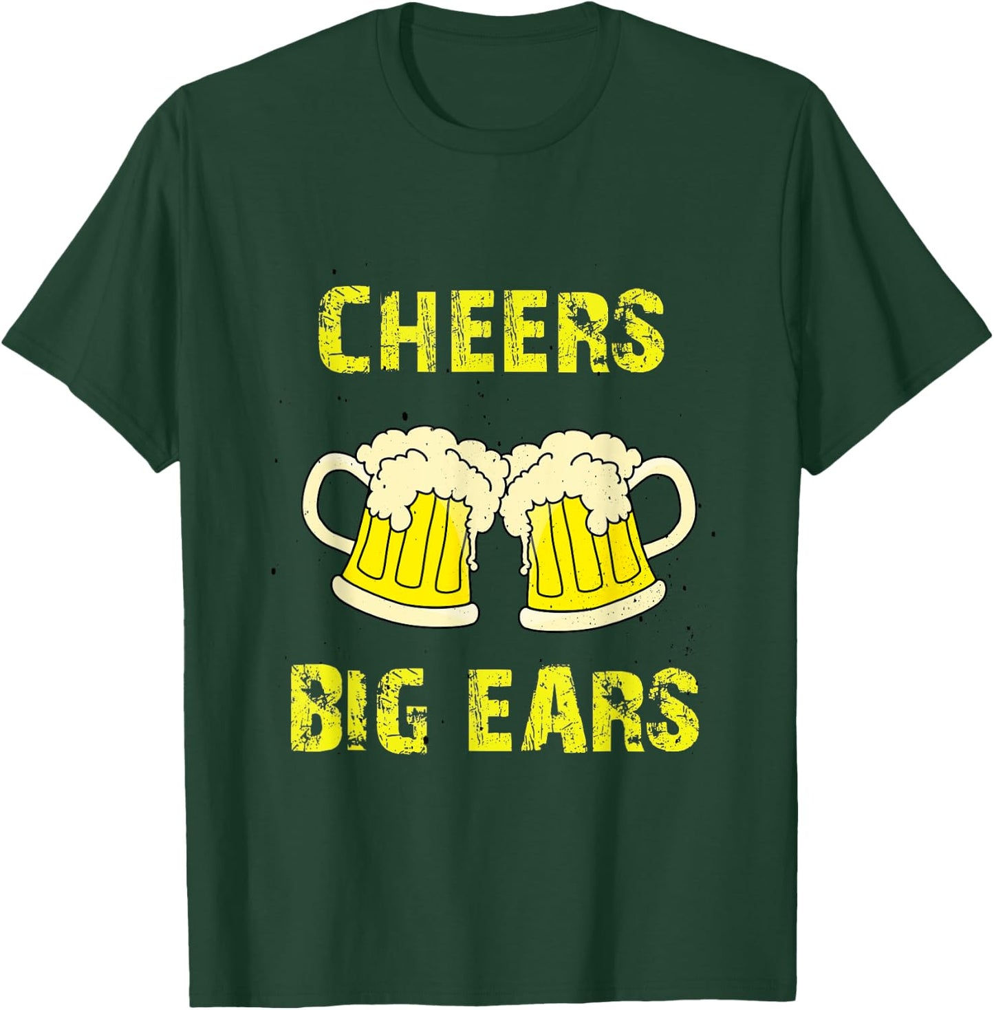 Cheers, big ears, beer T-Shirt - T-Shirt | Forest