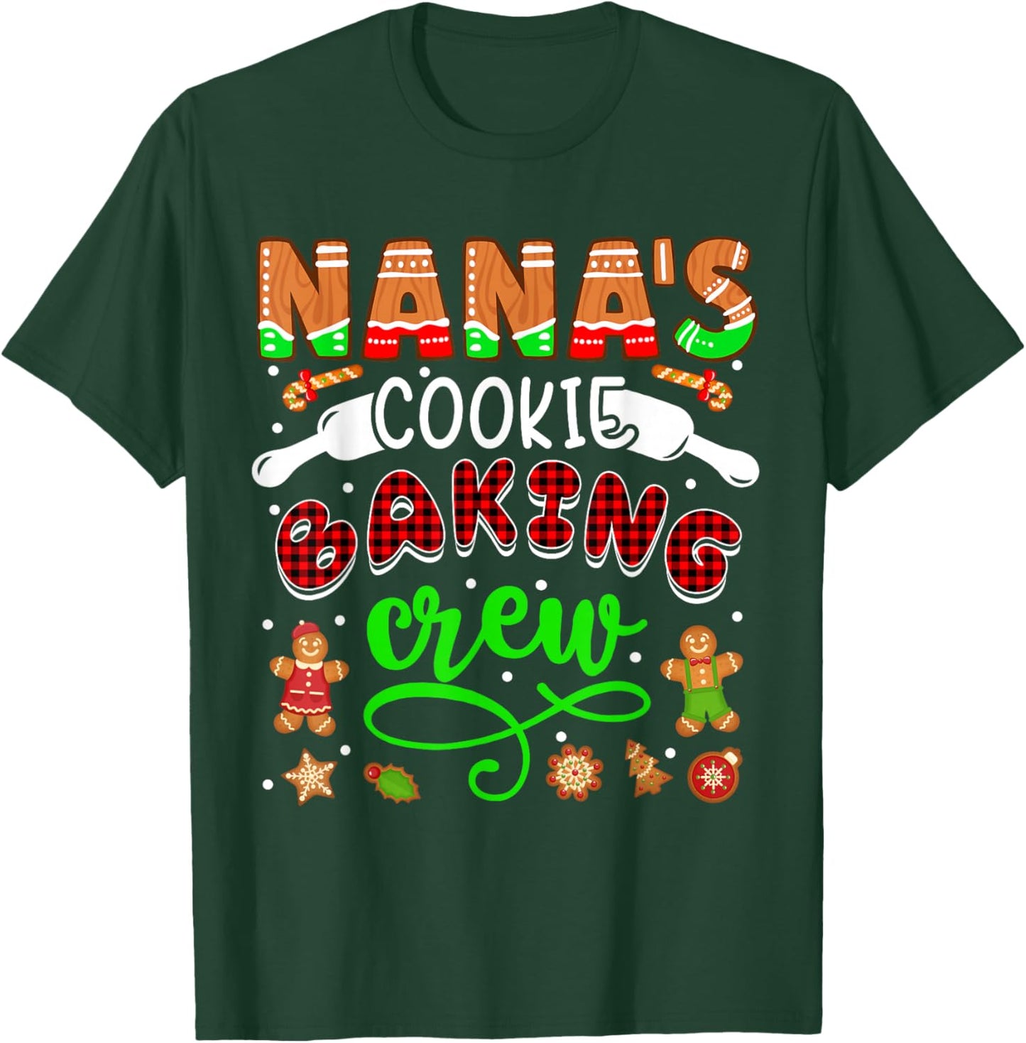 Nana's Xmas Cookie Baking Crew Plaid Xmas Cookies Baker T-Shirt - T-Shirt | Forest