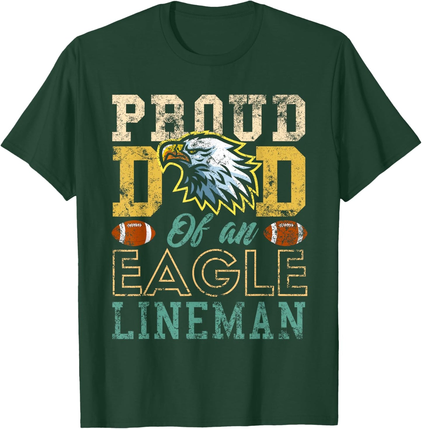 Proud dad of an eagle lineman eagle mascot football vintage T-Shirt - T-Shirt | Forest