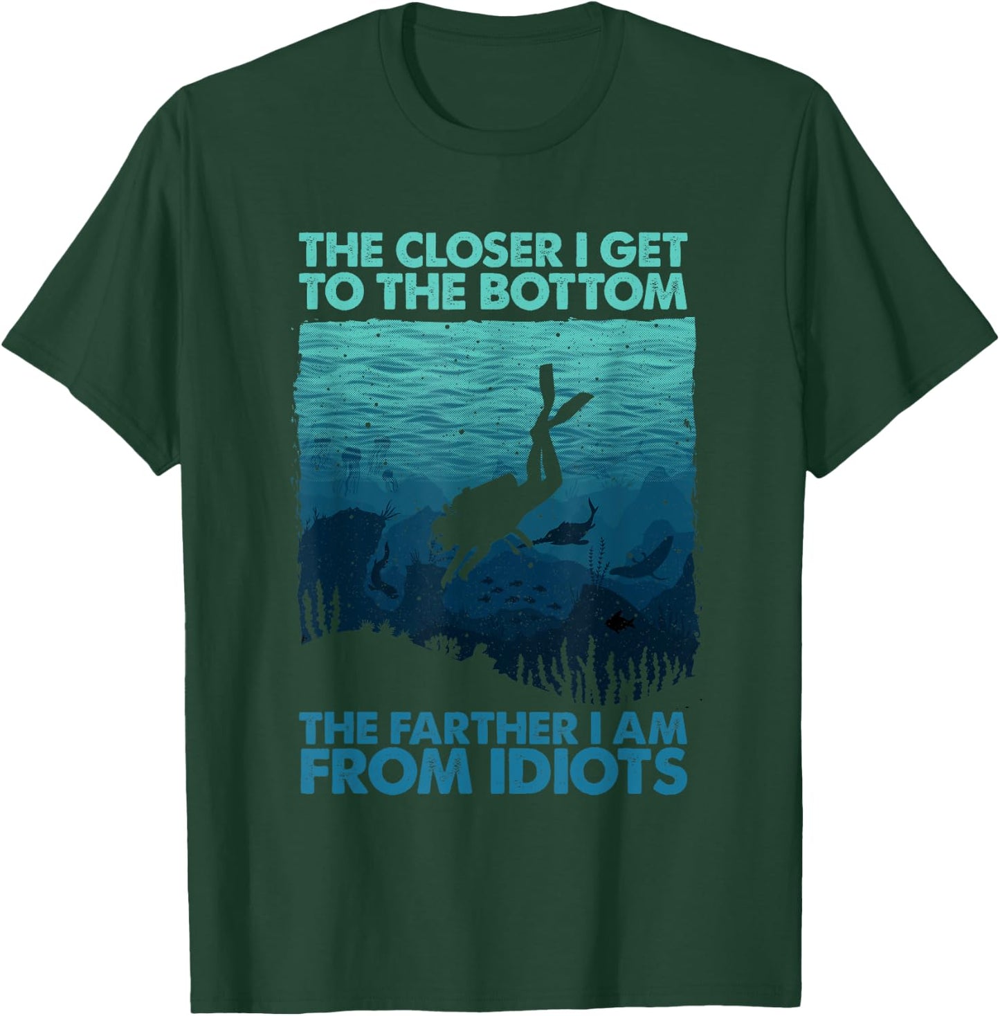 Funny Scuba Diving Themed Design Women Scuba Dive T-Shirt - T-Shirt | Forest