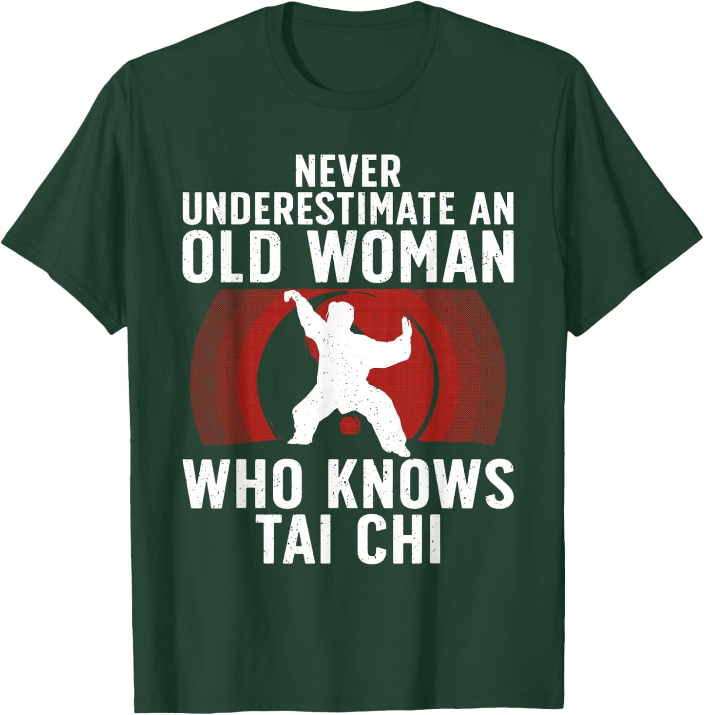 Funny Tai Chi Design Grandma Martial Arts Lovers T-Shirt - T-Shirt | Forest