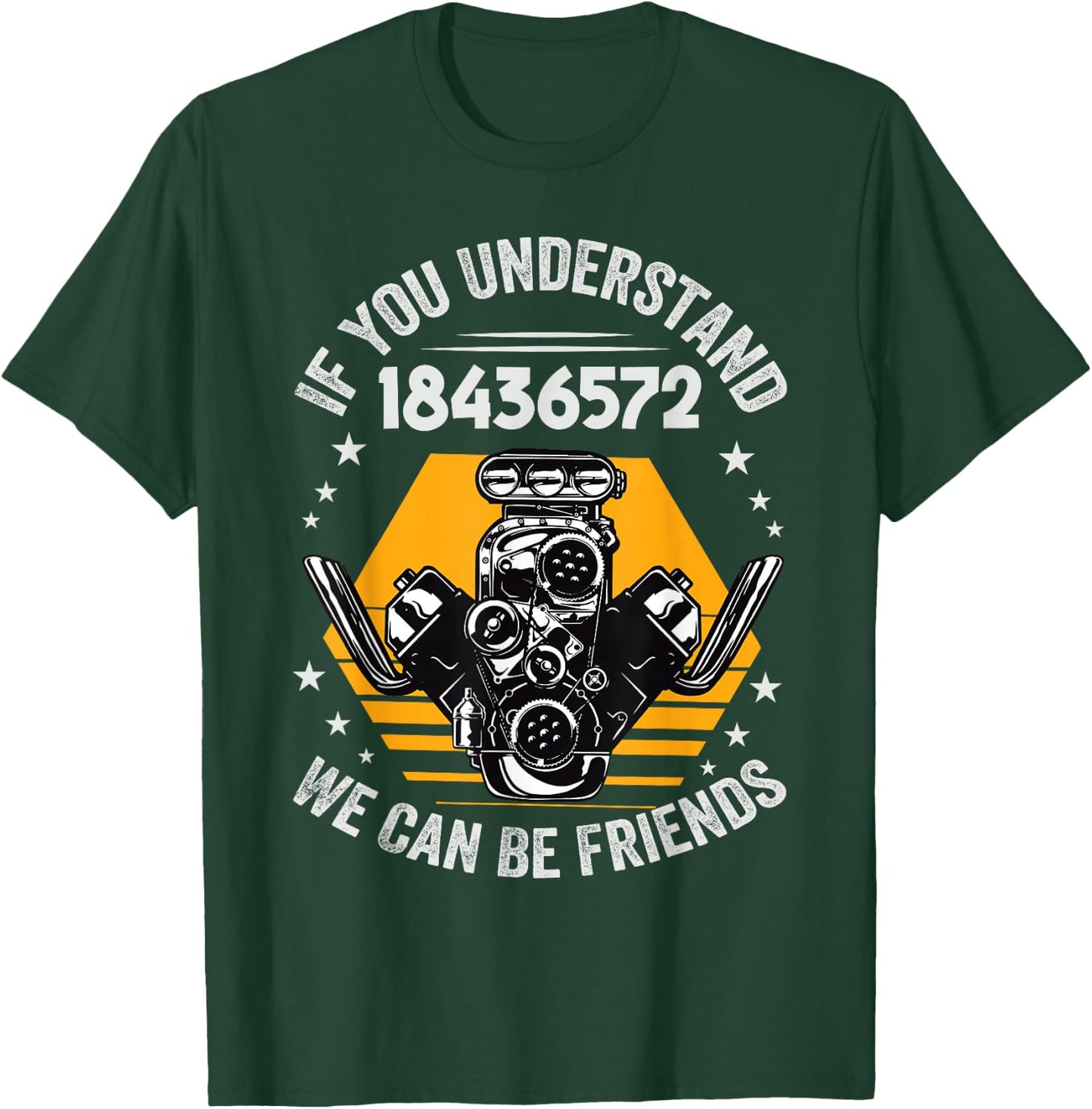 If You Understand 18436572 We Can Be Friends - Funny T-Shirt - T-Shirt | Forest