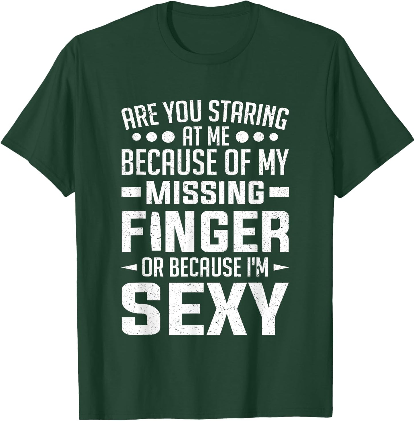 Finger Amputee Outfit Amputation Amputated Missing Finger T-Shirt - T-Shirt | Forest