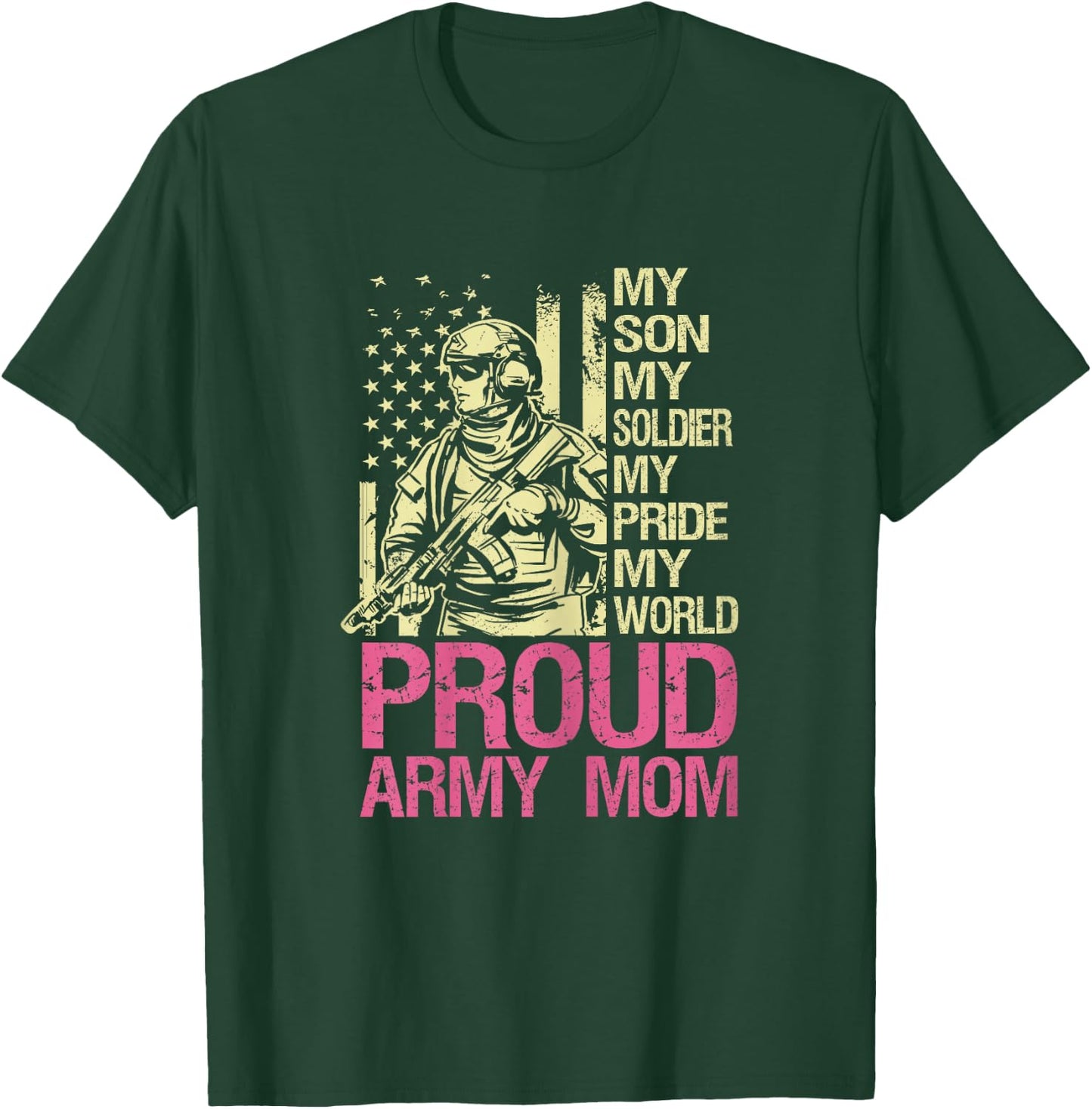 My Son My Soldier Hero Proud Army Mom US Military Mother T-Shirt - T-Shirt | Forest