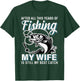 Funny Couple Husband Fishing Lover My Wife is My Best Catch T-Shirt - T-Shirt | Forest