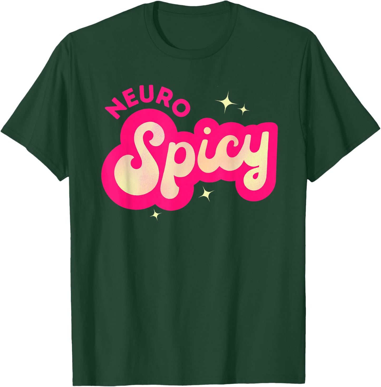 Neurospicy Funny Neurodivergent ADHD ASD Tourettes Pink T-Shirt - T-Shirt | Forest
