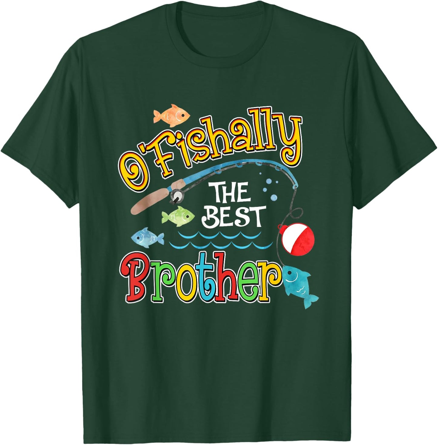 Ofishally The Best Brother of the Birthday Boy T-Shirt - T-Shirt | Forest