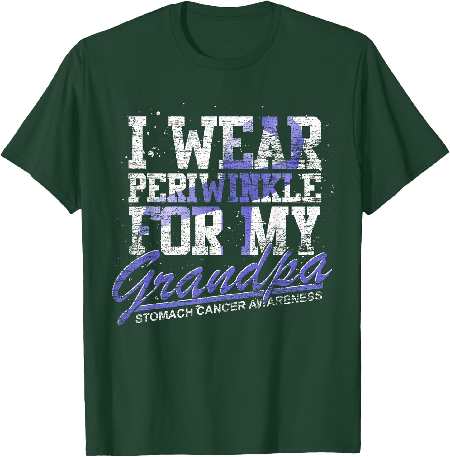 I Wear Periwinkle For My Grandpa Stomach Cancer Awareness T-Shirt - T-Shirt | Forest