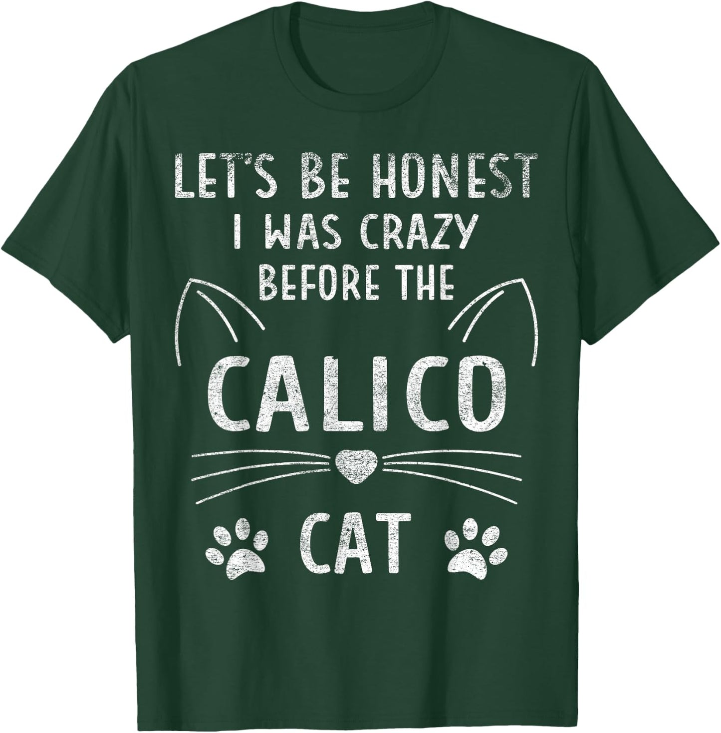 Caliby Accessories Stuff Apparel Owner Dilute Calico Cat T-Shirt - T-Shirt | Forest