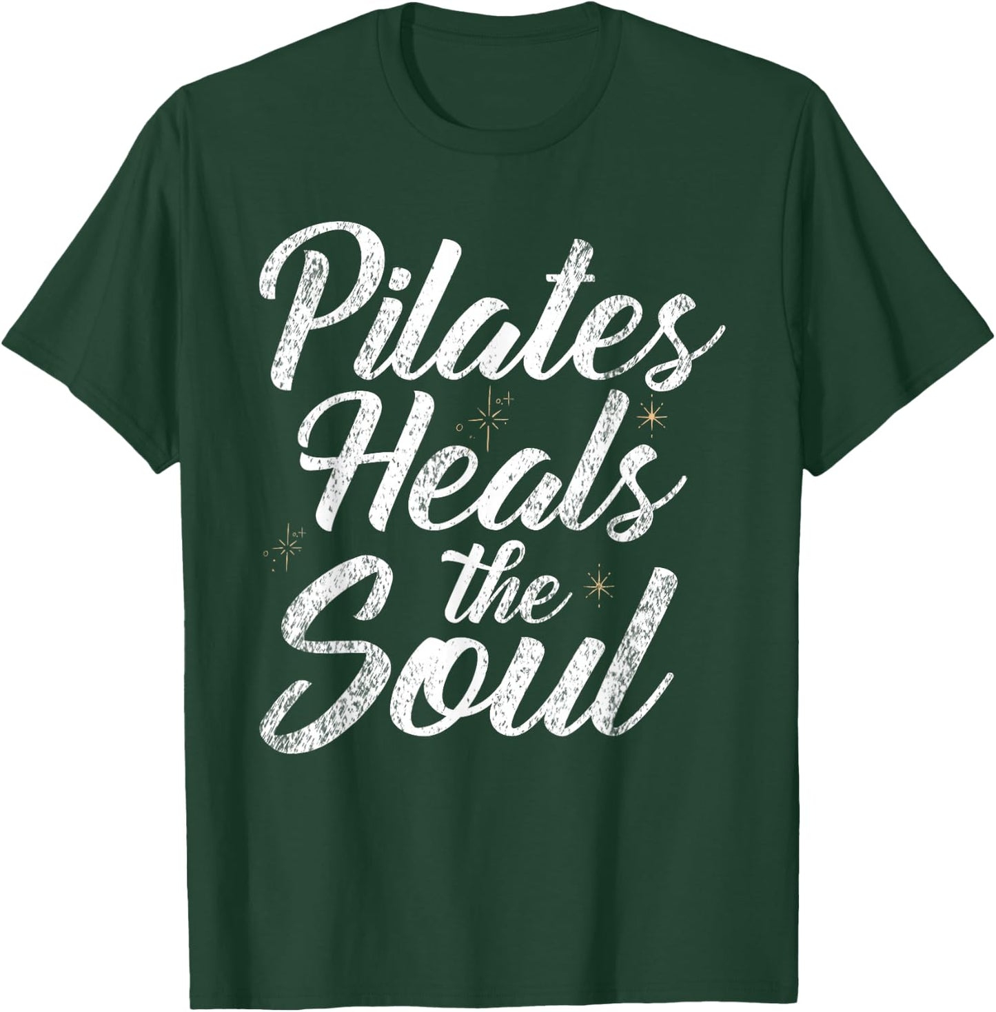 Pilates heals the Soul Pilates T-Shirt - T-Shirt | Forest
