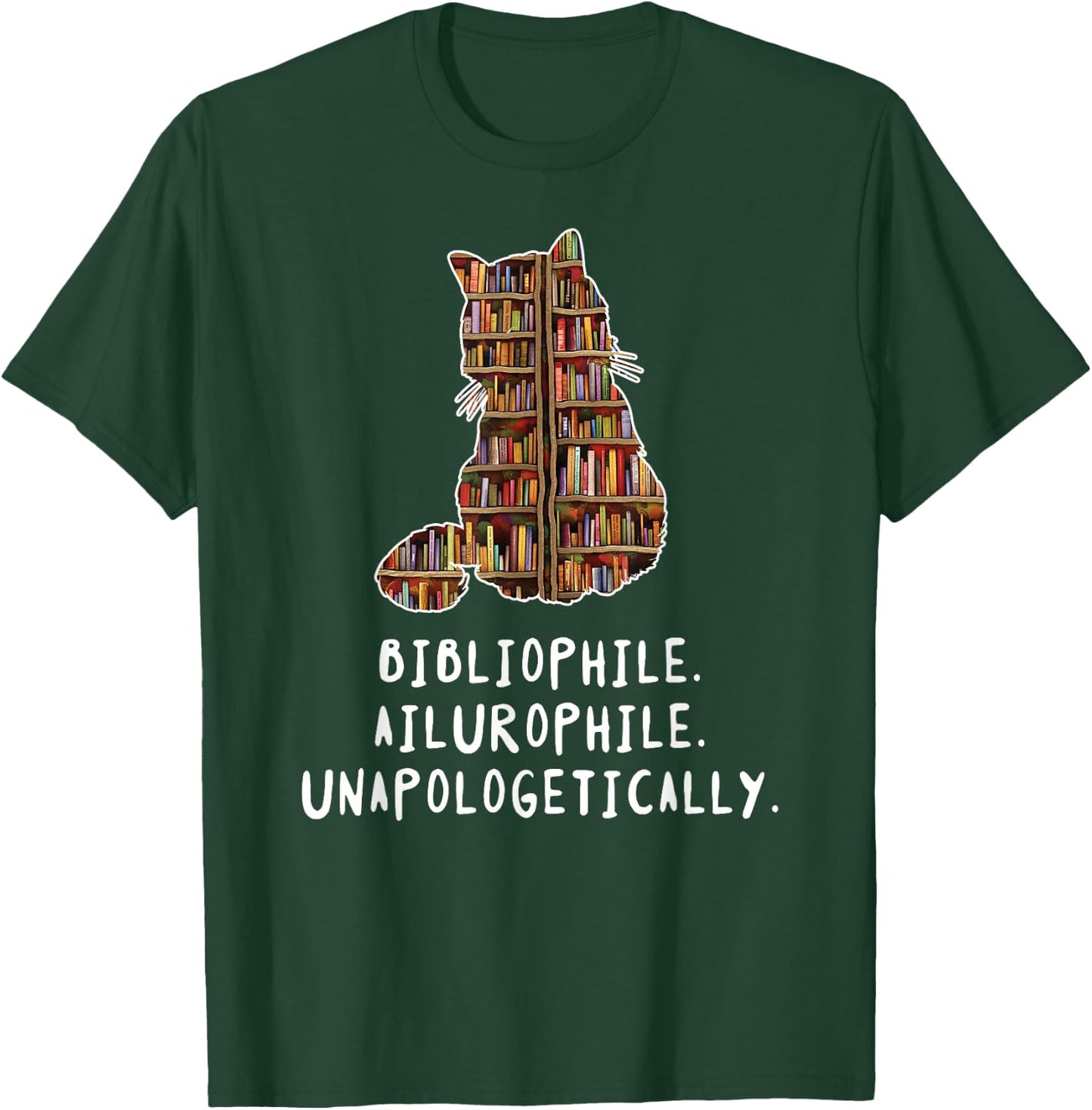 Bibliophile. Ailurophile. Unapologetically distracted cat Men Women Kids T-Shirt - T-Shirt | Forest