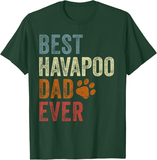 Retro Best Havapoo Dad Ever Havapoo Papa Father's Day T-Shirt - T-Shirt | Forest