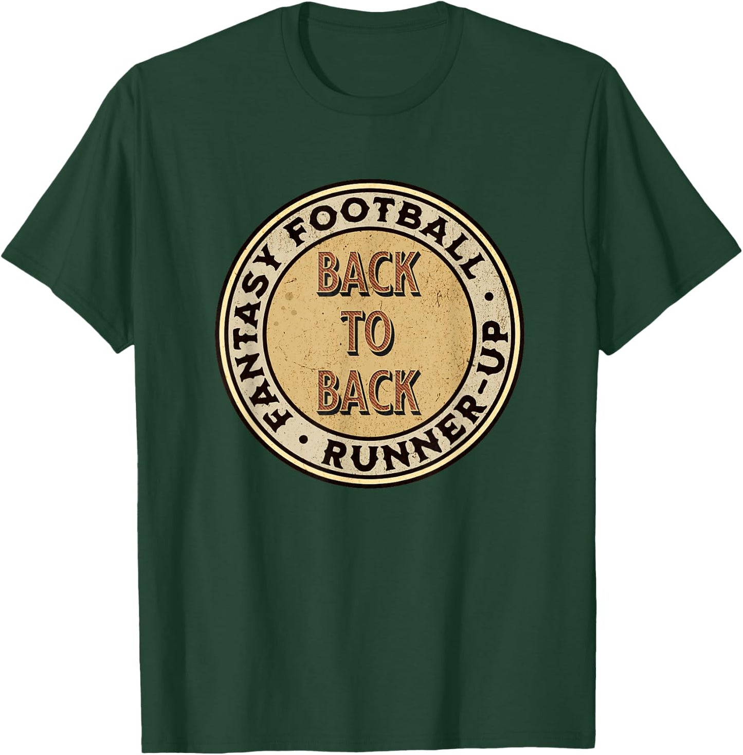 Fantasy Football Back To Back League Runner-Up, 2nd Place T-Shirt - T-Shirt | Forest