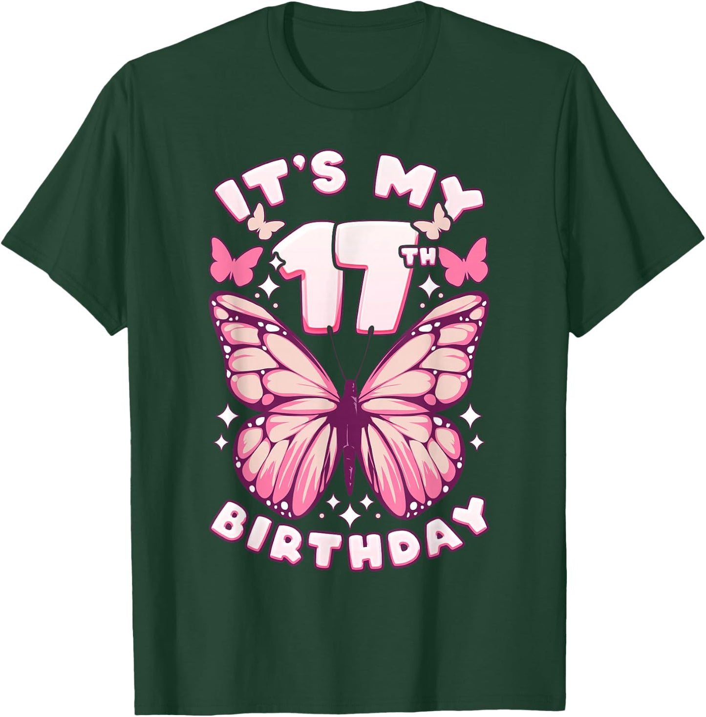 17th Birthday Girl 17 Years Old Butterflies and Number T-Shirt - T-Shirt | Forest