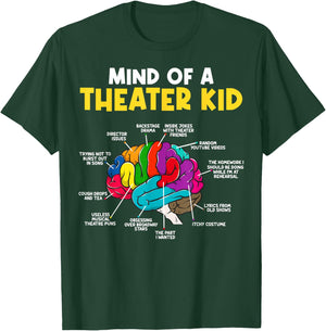Mind of a Theater Kid T-Shirt - T-Shirt | Forest