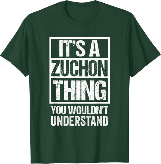 Funny Zuchon Parent Quote Mixed Dog Breed Lover T-Shirt - T-Shirt | Forest