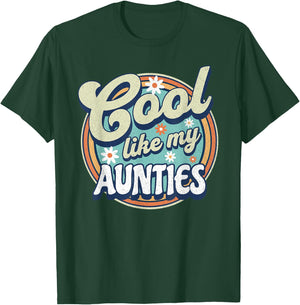 Cool like my aunties, retro groovy aunts day appreciation T-Shirt - T-Shirt | Forest