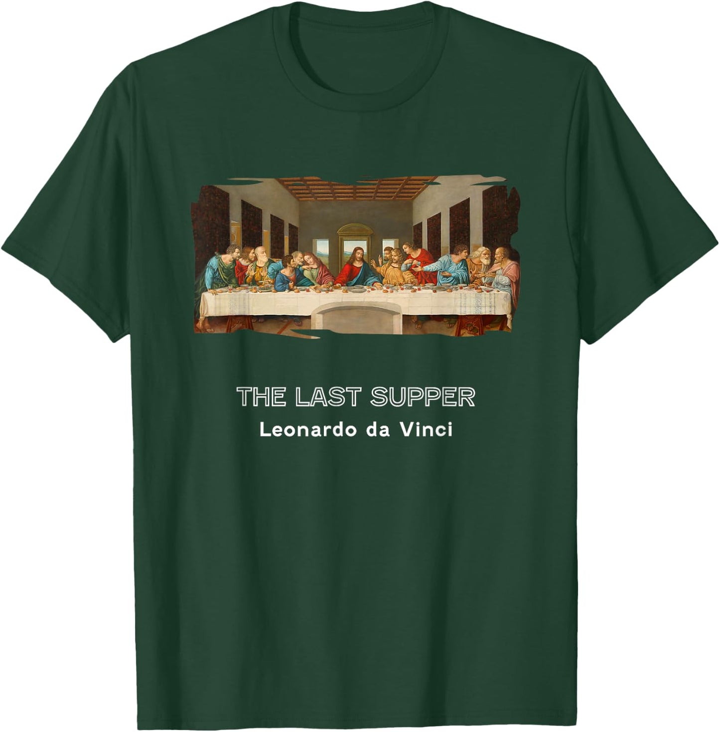 Last Supper by Leonardo daVinci T-Shirt - T-Shirt | Forest