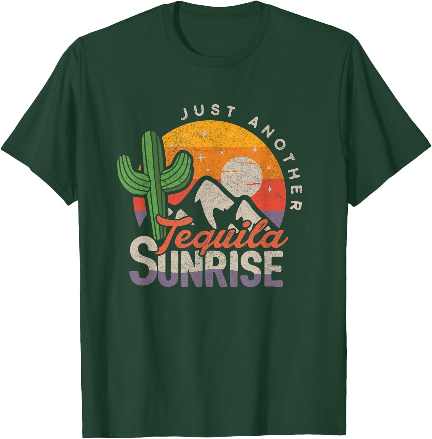 Summer Camp Party Tequila Day Just Another Tequila Sunrise T-Shirt - T-Shirt | Forest