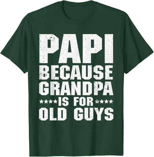 Cool Papi Design For Papi Men Grandpa Parent Father's Day T-Shirt - T-Shirt | Forest