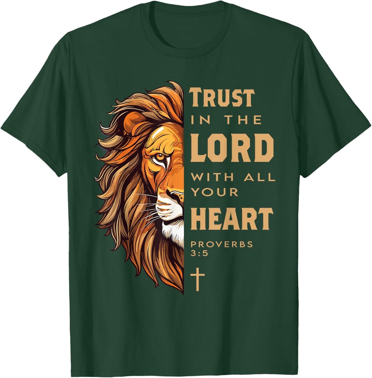 Trust in the Lord Proverbs Lion Christian Bible Verse T-Shirt - T-Shirt | Forest
