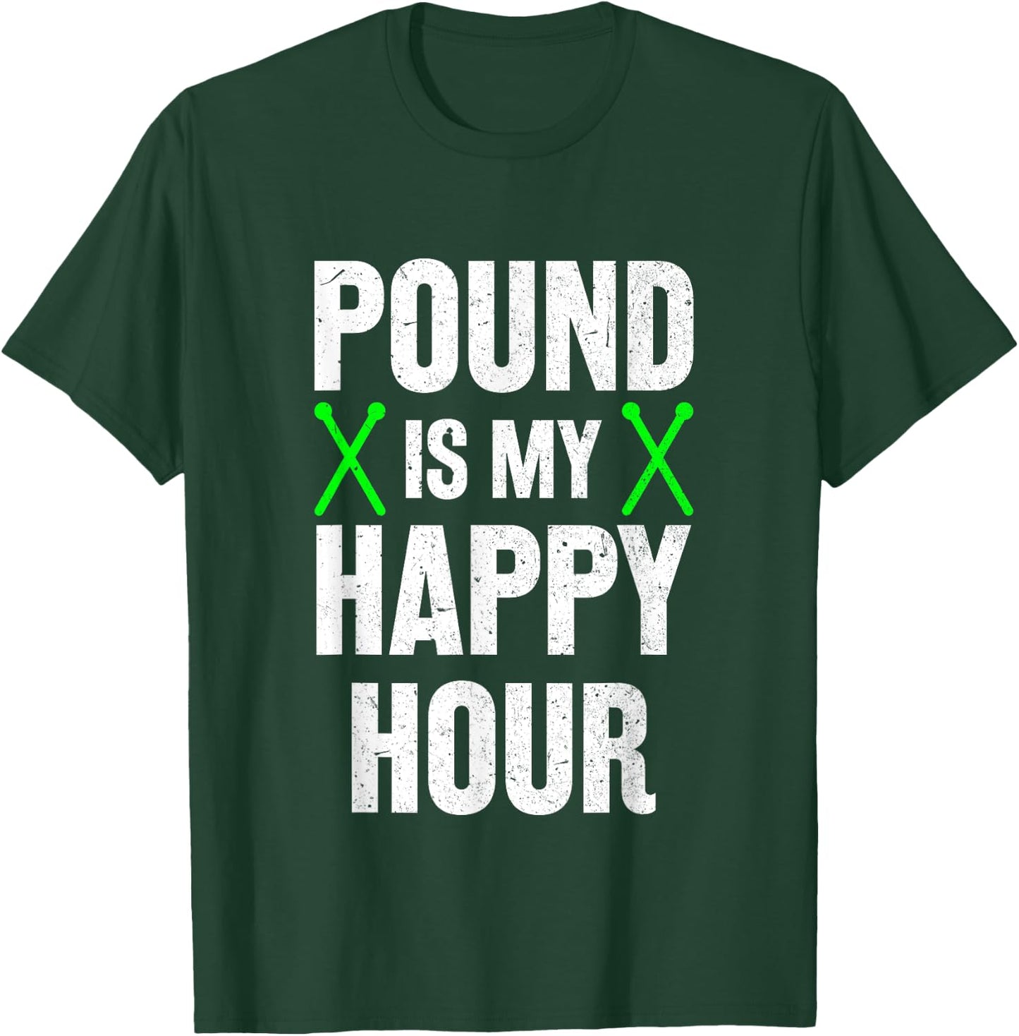 Pound Fitness Pound is My Happy Hour Workout T-Shirt - T-Shirt | Forest