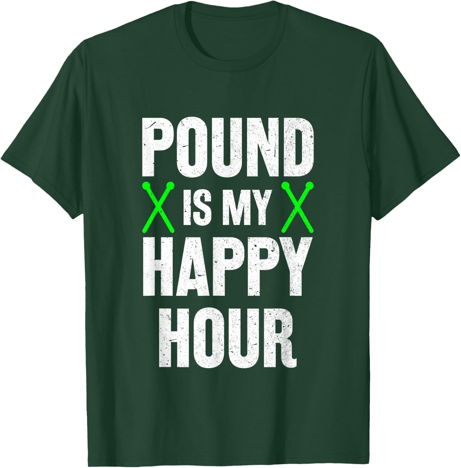 Pound Fitness Pound is My Happy Hour Workout T-Shirt - T-Shirt | Forest