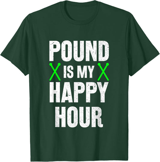 Pound Fitness Pound is My Happy Hour Workout T-Shirt - T-Shirt | Forest