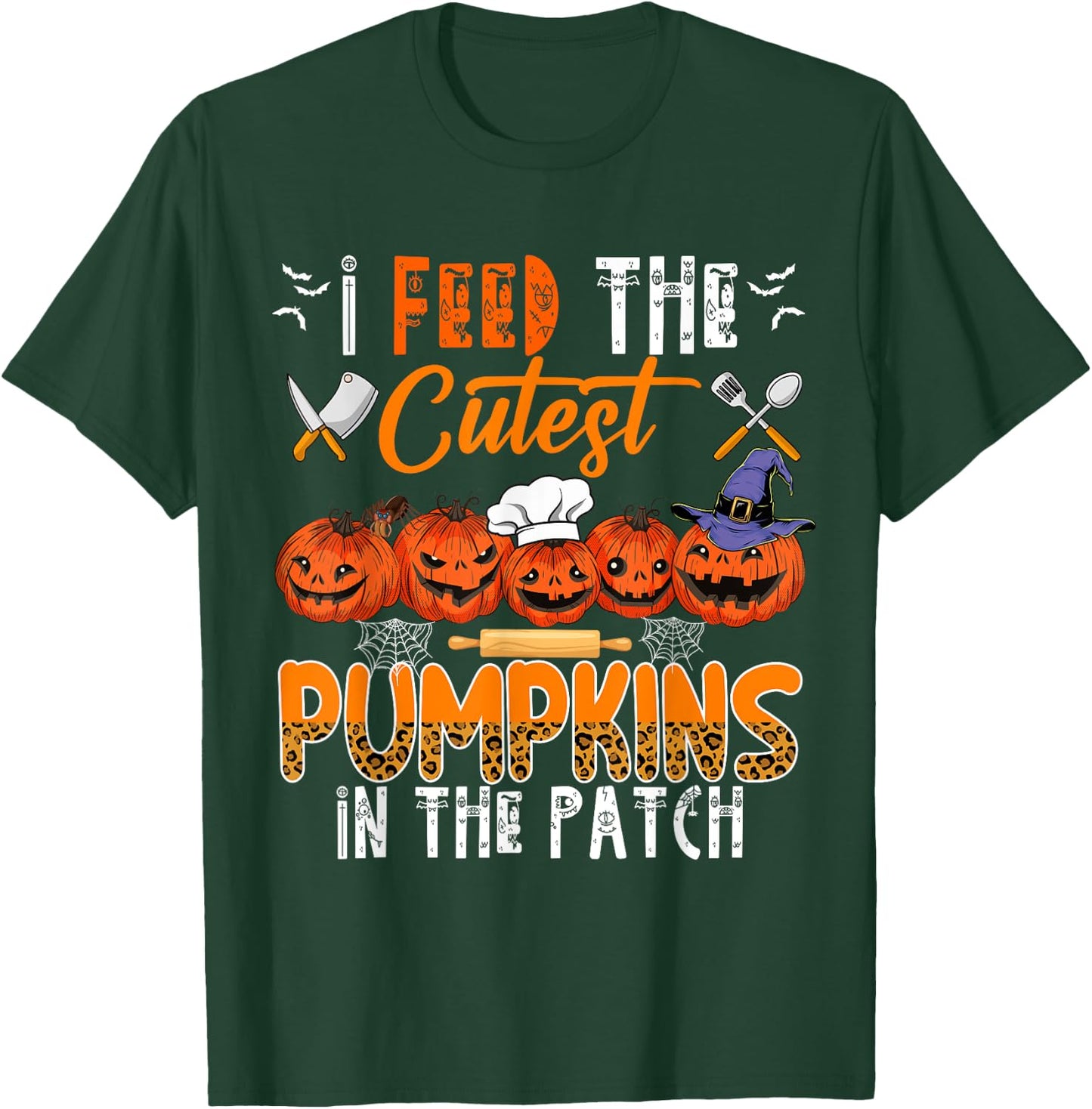 I Feed The Cutest Pumpkins In The Patch Halloween Lunch Lady T-Shirt - T-Shirt | Forest