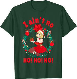 I Aint no Ho Ho Ho Shirt I Ain't no Ho Ho Ho T-Shirt - T-Shirt | Forest