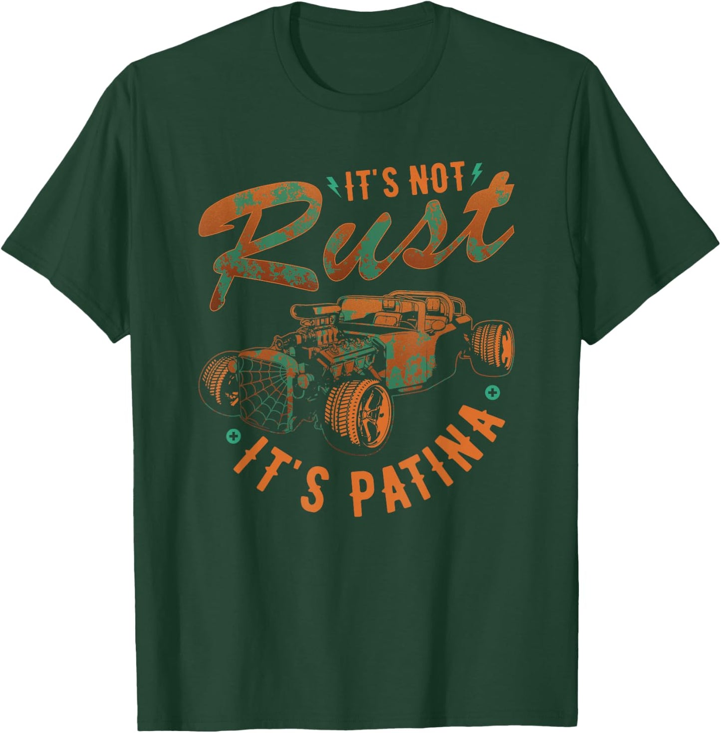 Hot Rod Rusty Car, Not Rust Its Patina, Vintage Rat Rod T-Shirt - T-Shirt | Forest