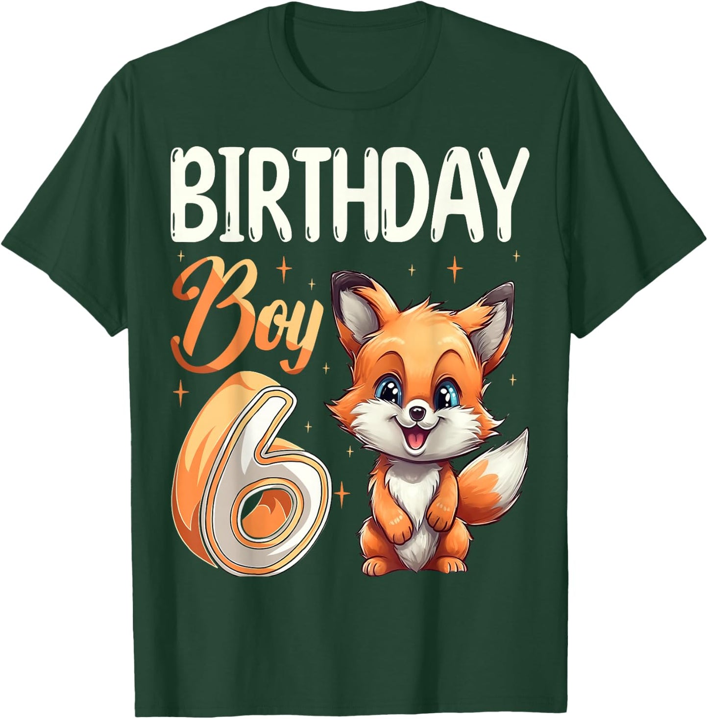 6th Birthday Fox Animal Lovers boy Fox B-day 6 year old T-Shirt - T-Shirt | Forest