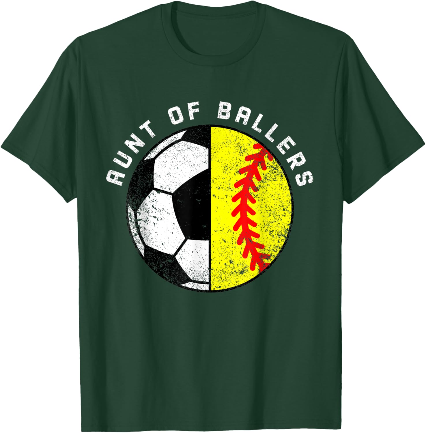 Aunt Of Ballers Funny Soccer Softball Aunt T-Shirt - T-Shirt | Forest