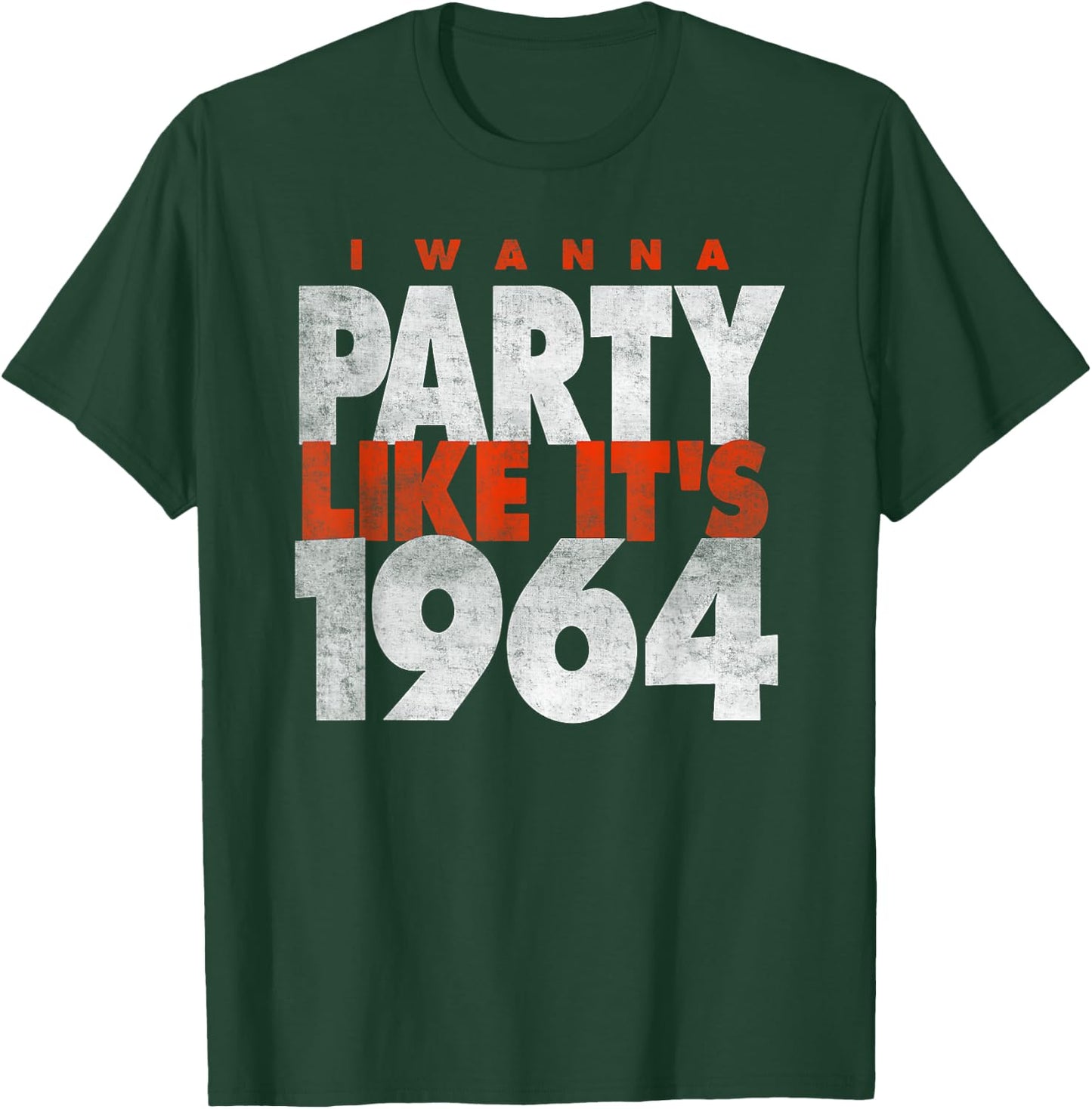 I Wanna Party Like It's 1964 - Cleveland 1964 T-Shirt - T-Shirt | Forest