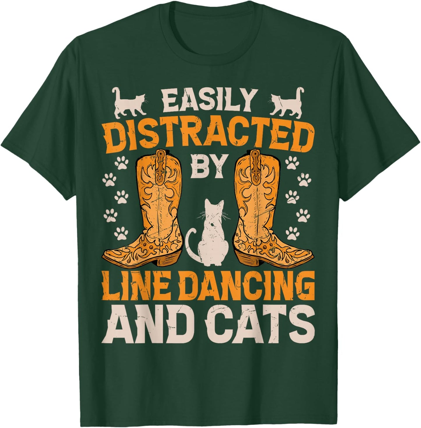 Easily Distracted by Line Dancing and Cats Funny Line Dance T-Shirt - T-Shirt | Forest