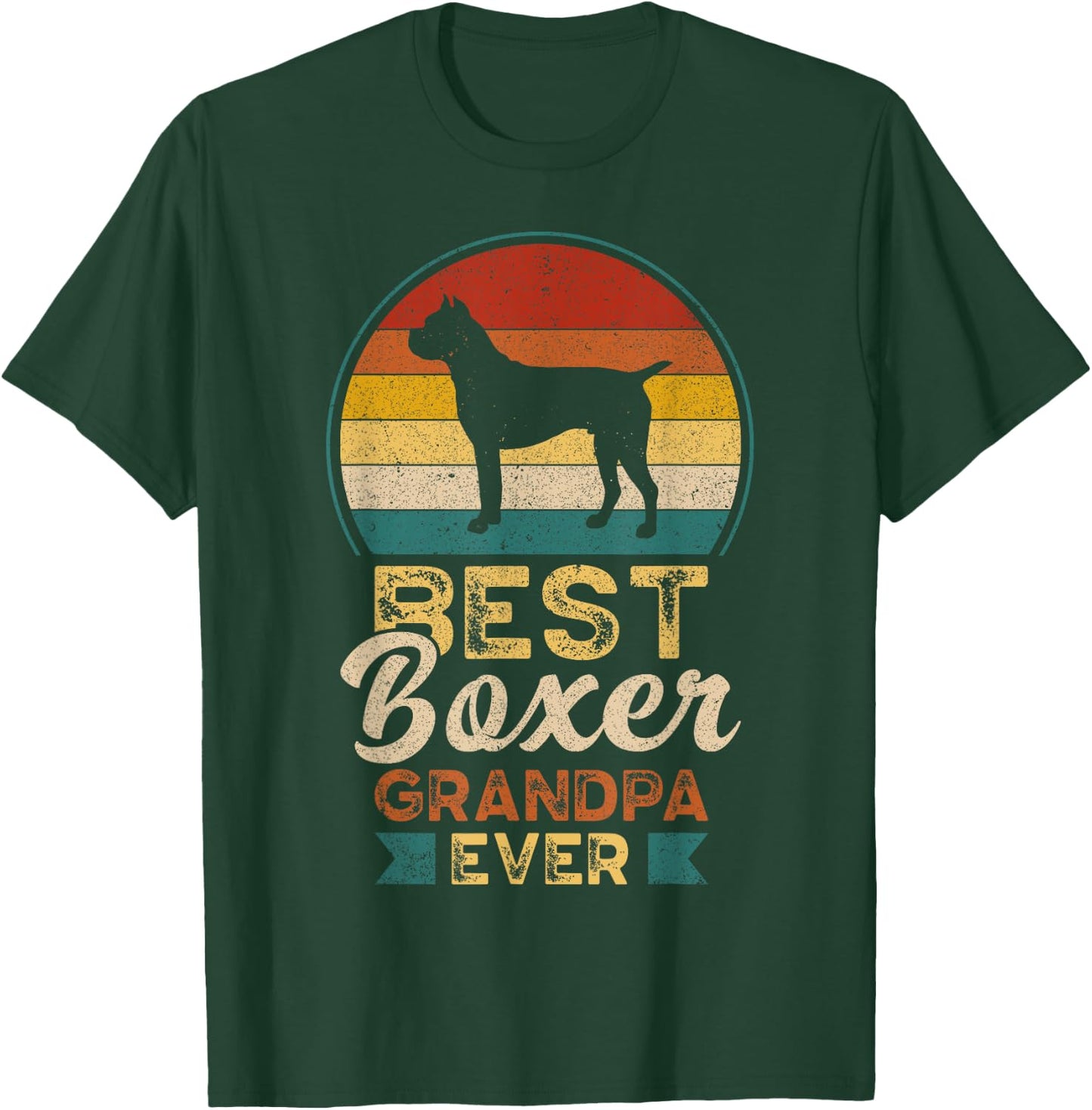 Best Boxer Grandpa Ever, Father's Day, Boxer Dog T-Shirt - T-Shirt | Forest