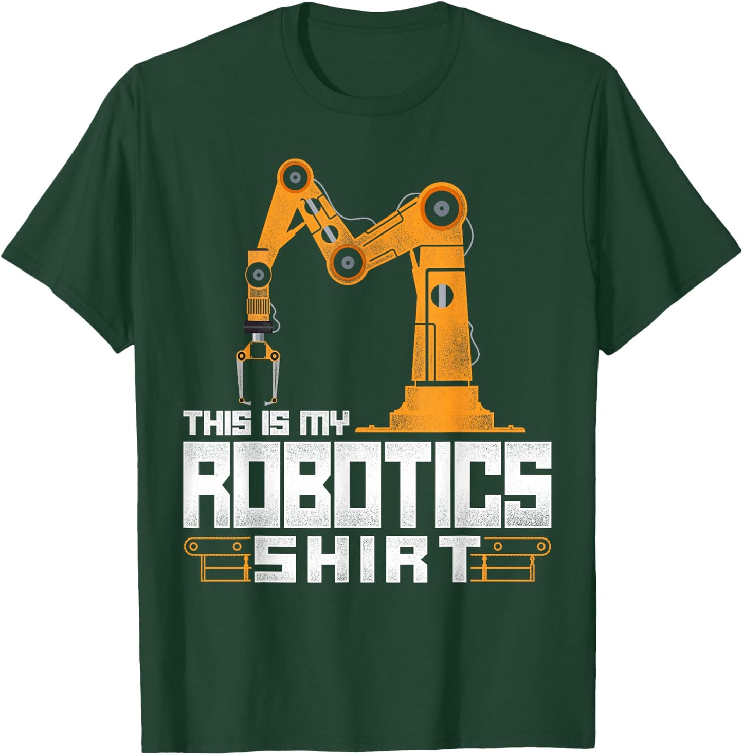 Robot Robotics Engineer Vintage This Is My Robotics Shirt T-Shirt - T-Shirt | Forest