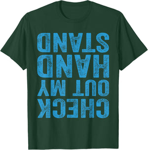 Check Out My Handstand Gymnast Yoga Funny Gymnastics T-Shirt - T-Shirt | Forest