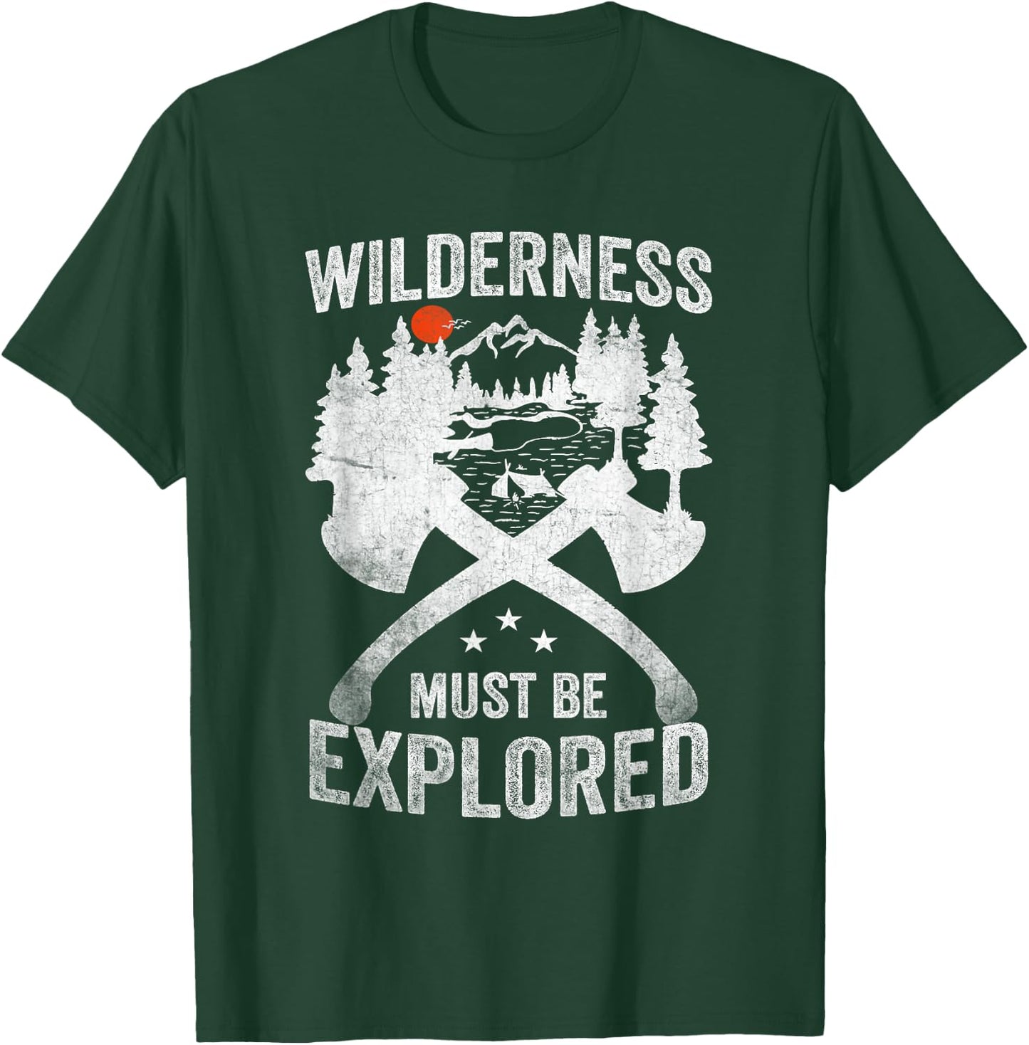 Camping Wilderness Must Be Explored Explorer Adventure T-Shirt - T-Shirt | Forest