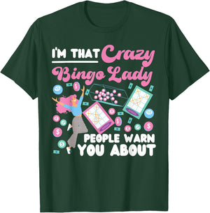 Bingo Player I'm That Crazy Bingo Lady People Warn You About T-Shirt - T-Shirt | Forest