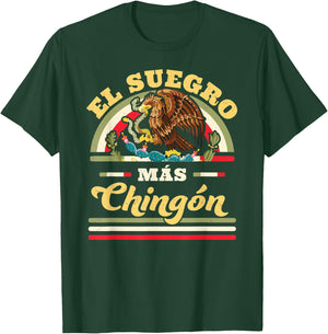 El Suegro Mas Chingon Mexican Flag Cool Father In Law T-Shirt - T-Shirt | Forest