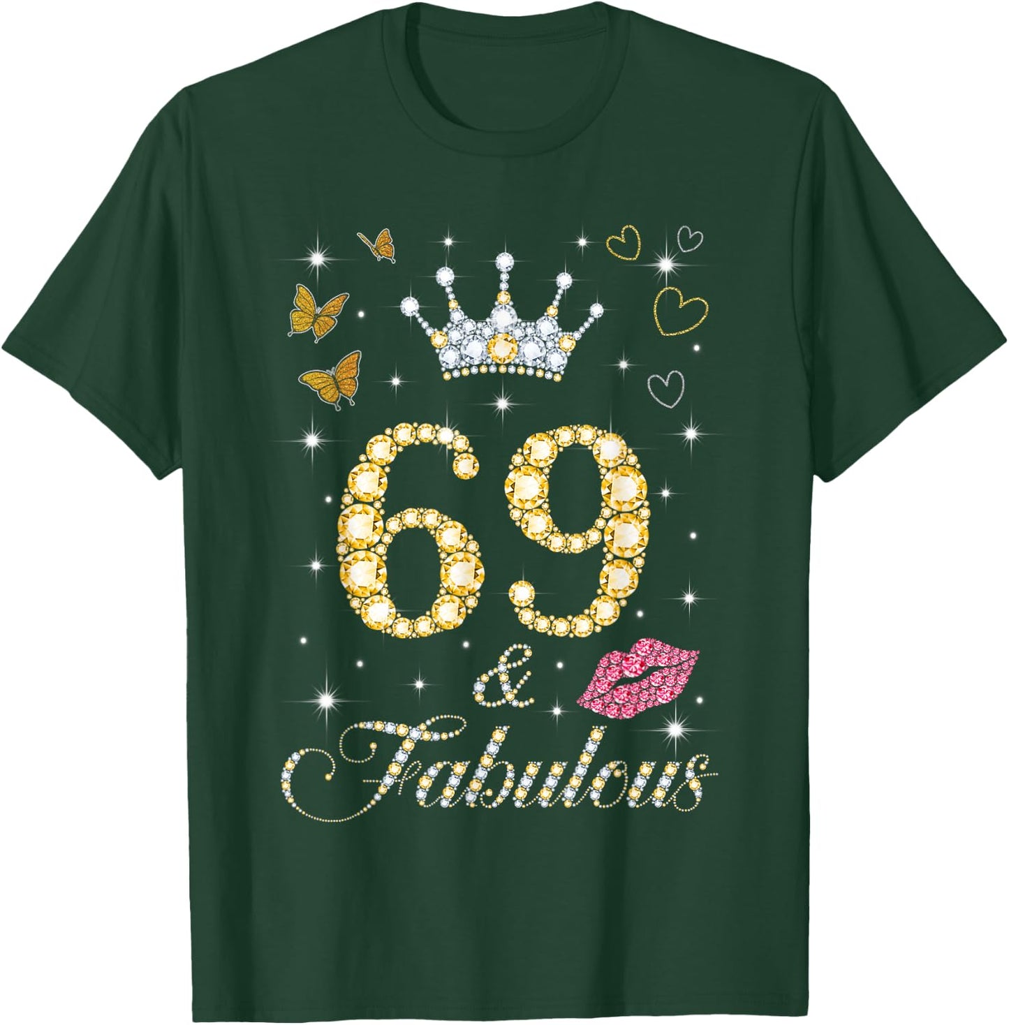 Vintage Happy 69 And Fabulous Crown Heart Lip 69th Birthday T-Shirt - T-Shirt | Forest