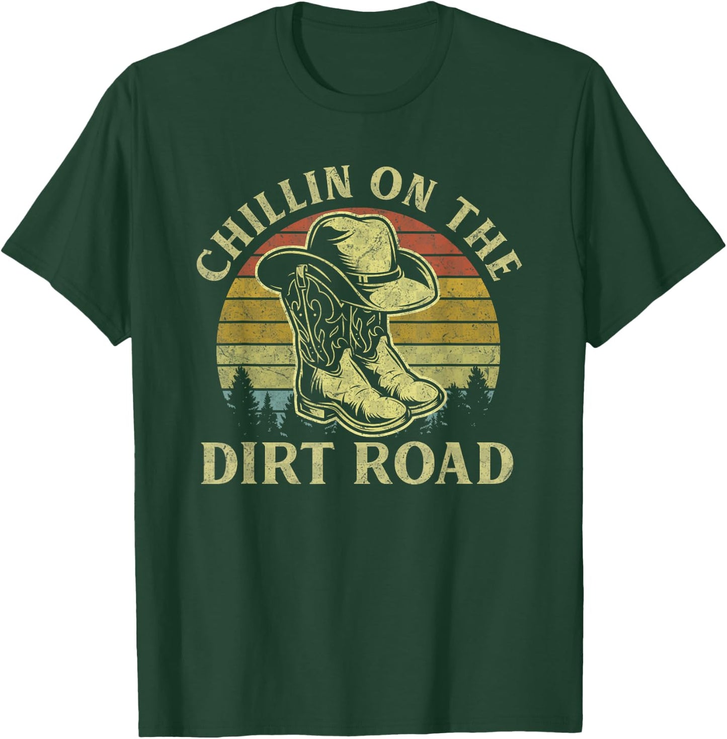 Chillin On The Dirt Road Vintage Cowboy Hat Western Life T-Shirt - T-Shirt | Forest