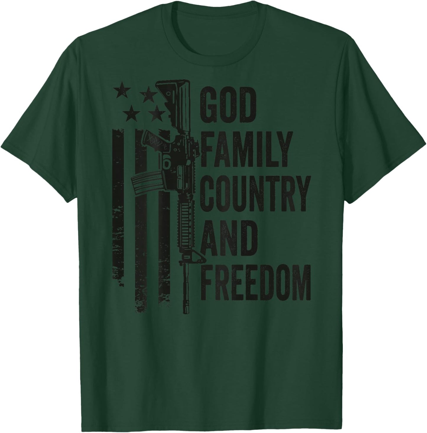 God Family Country Freedom - Pro Guns 2nd Amendment (BACK) T-Shirt - T-Shirt | Forest