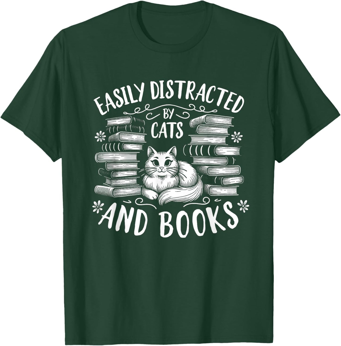 Easily Distracted by Cats and Books Cat Design Women Girls T-Shirt - T-Shirt | Forest