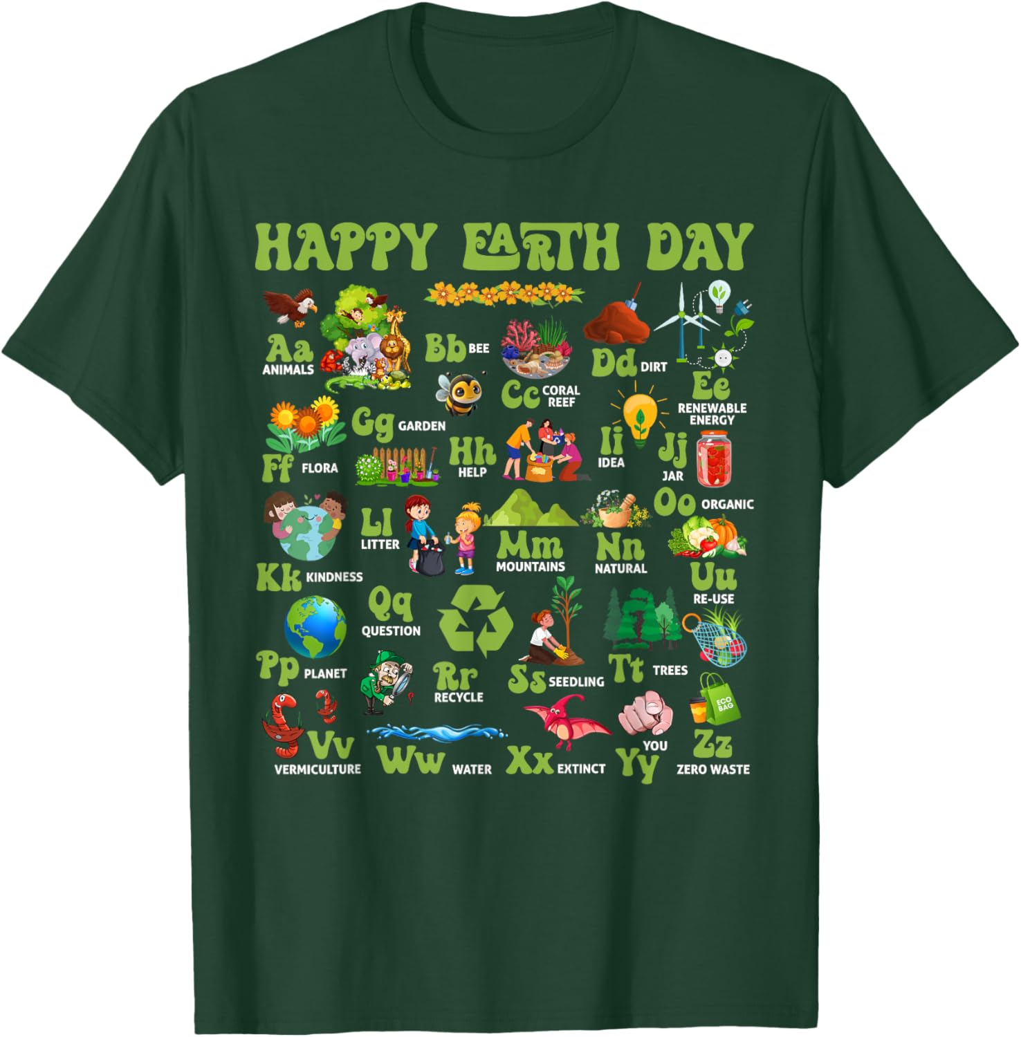 ABCs Of Earth Day Teacher Save Our Planet Nature Environment T-Shirt - T-Shirt | Forest