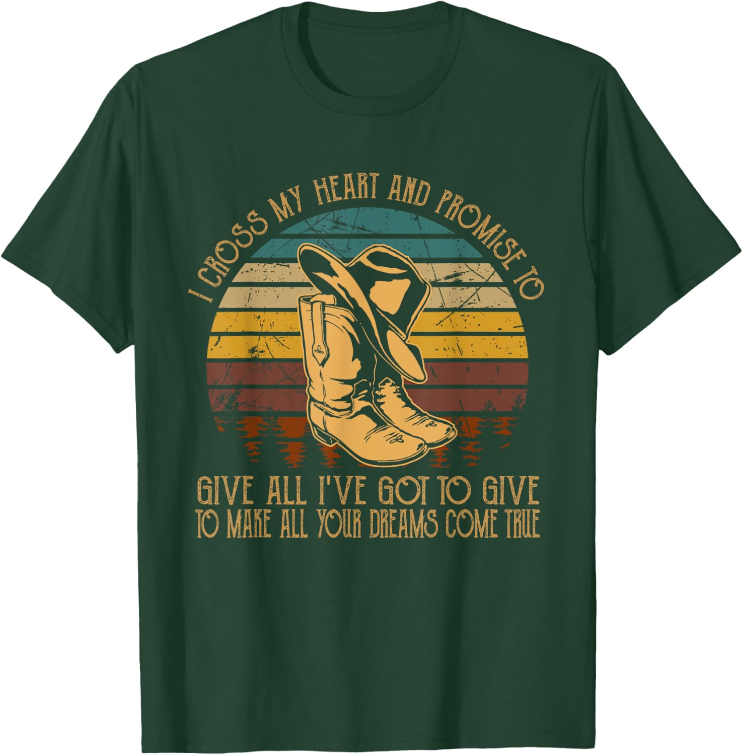 I Cross Boots Hat My Heart Classic Art Cowboy T-Shirt - T-Shirt | Forest