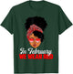 Black Woman In February We Wear Red Heart Disease Awareness T-Shirt - T-Shirt | Forest