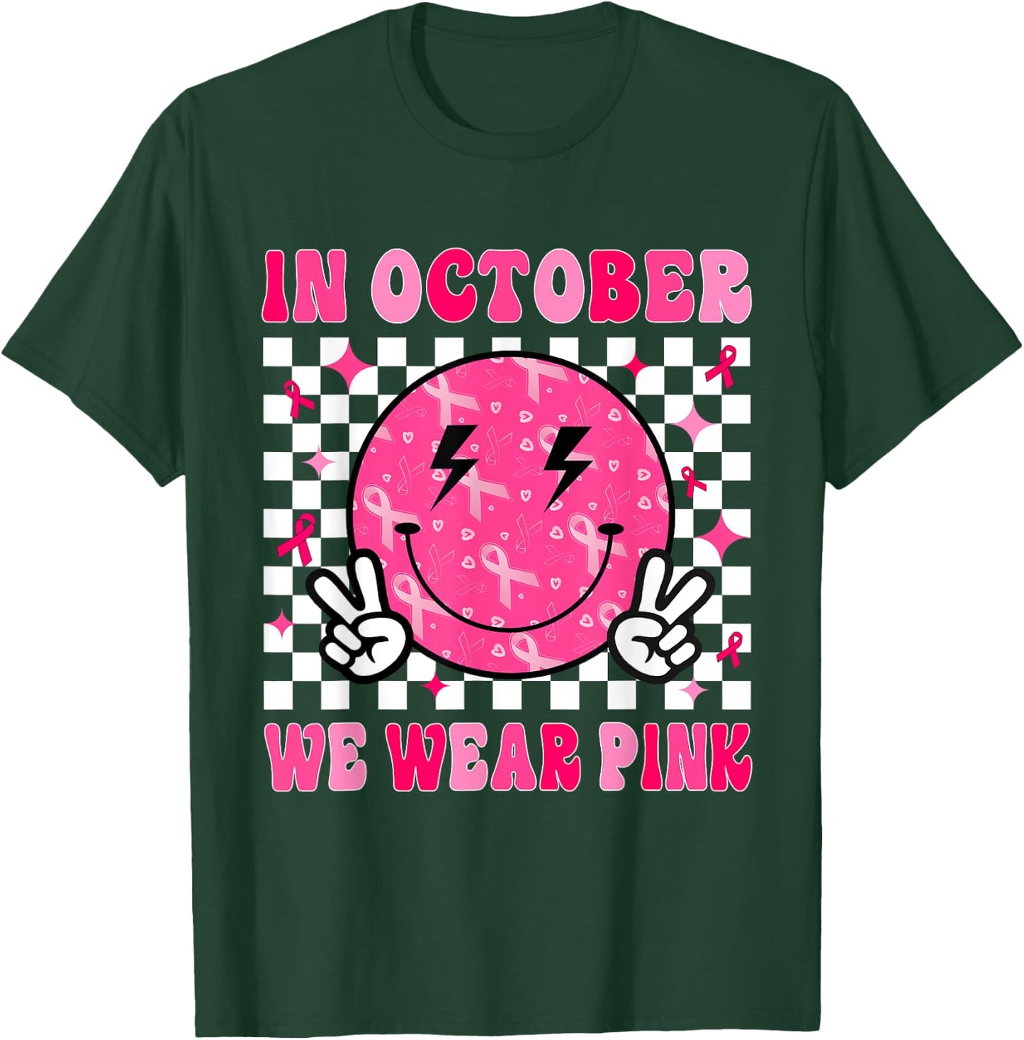 In October We Wear Pink Ribbon Breast Cancer Awareness T-Shirt - T-Shirt | Forest